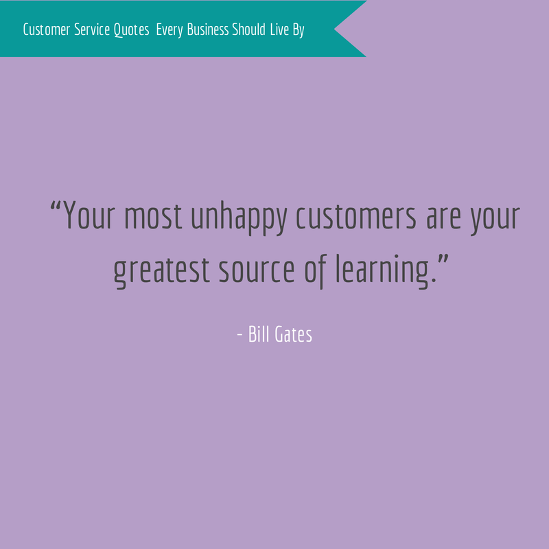 Bill Gates Customer Service Quote