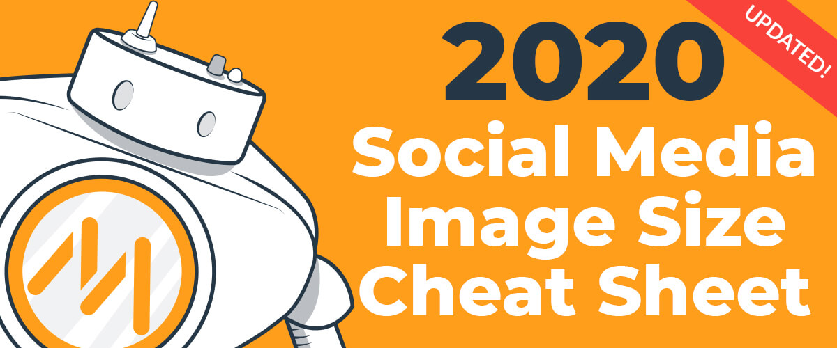 2018 social media image dimensions cheat sheet
