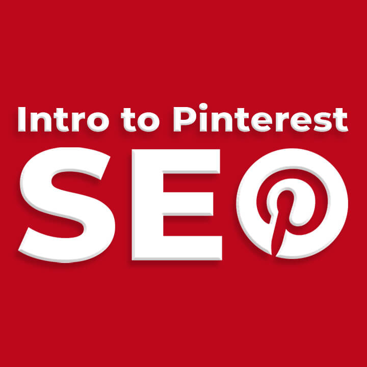 Intro to Pinterest SEO