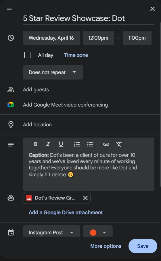 A Google Calendar event titled "5 Star Review Showcase: Dot" with the planned caption: "Dot's been a client of ours for over 10 years and we've loved every minute of working together! Everyone should be more like Dot and simply hit delete ;)". The event is flagged as "Instagram Post" within the calendar.