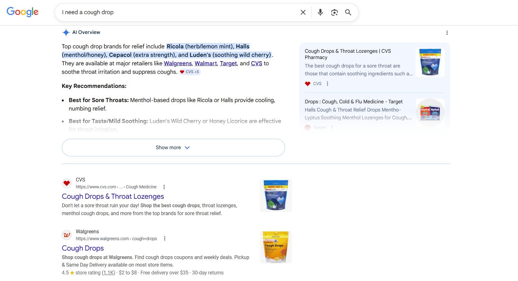 A screenshot of the Google SERP for the query "I need a cough drop". The results contains AI Overviews and several links.